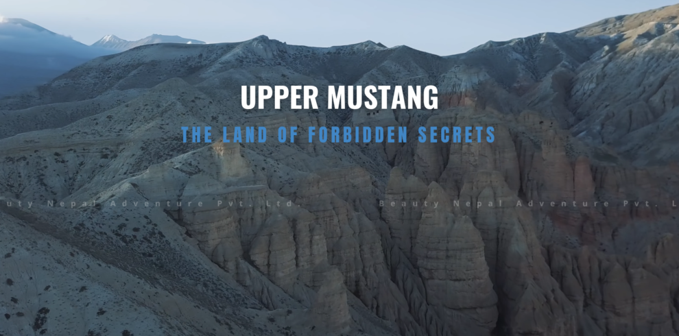 Upper Mustang Nepal hidden kingdom