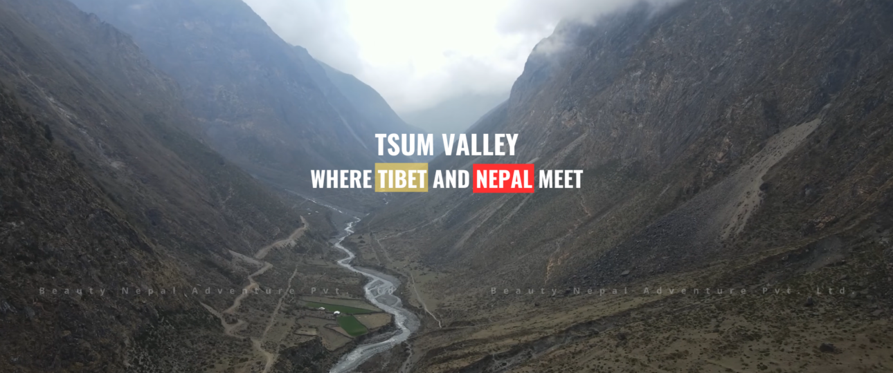 Tsum valley where Nepal and Tibet meet