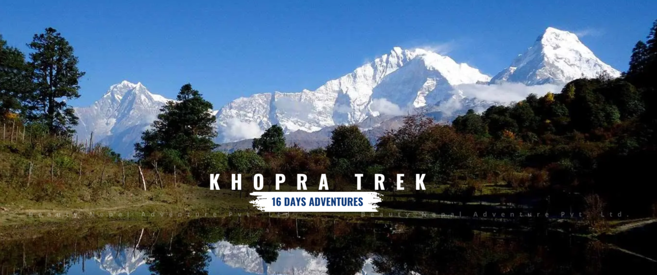 Khopra Trek