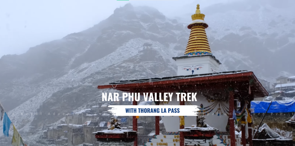 Nar Phu Valley Trek